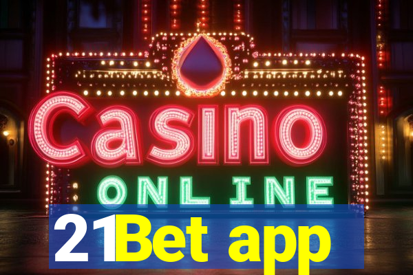 21Bet app
